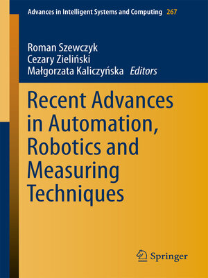 cover image of Recent Advances in Automation, Robotics and Measuring Techniques